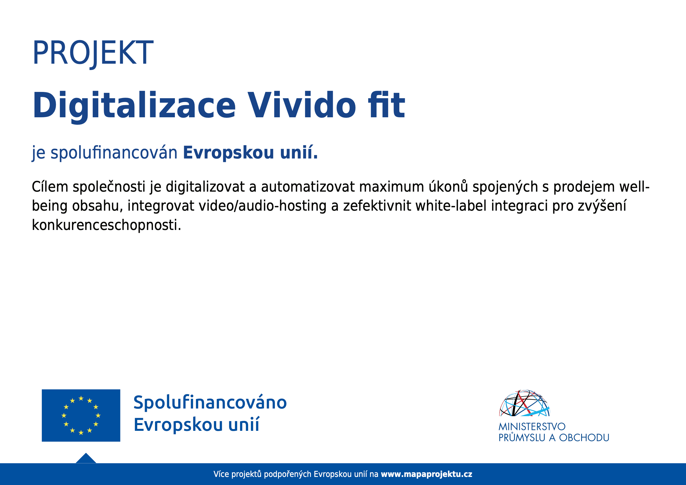 Projekt je spolufinancován Evropskou unií